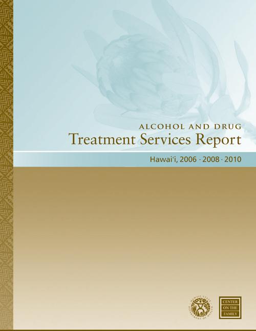 Alcohol and Drug Treatment Services Report (2012)