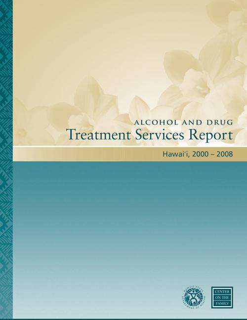 Alcohol and Drug Treatment Services Report (2009)