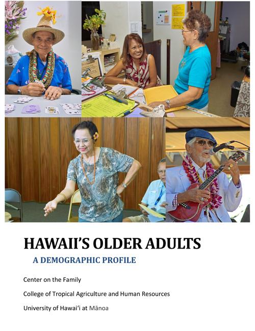 Hawai‘i’s Older Adults: A Demographic Profile (2016)