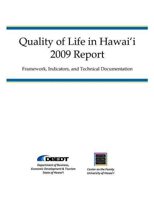Quality of Life in Hawai‘i (2009)