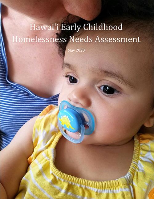 Hawai‘i Early Childhood Homelessness Needs Assessment Cover